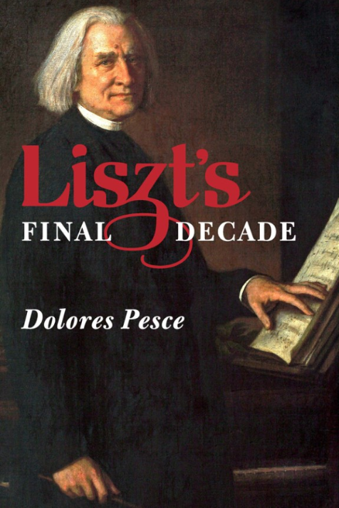 Liszt’s Final Decade